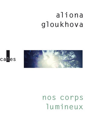 cover image of Nos corps lumineux